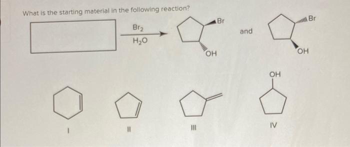 What is the starting material in the following reaction