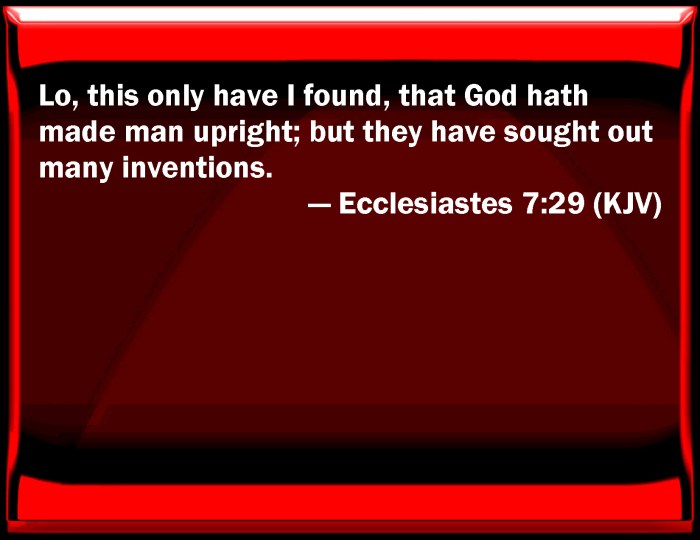 Ecclesiastes upright sought god man they made but many found only has inventions